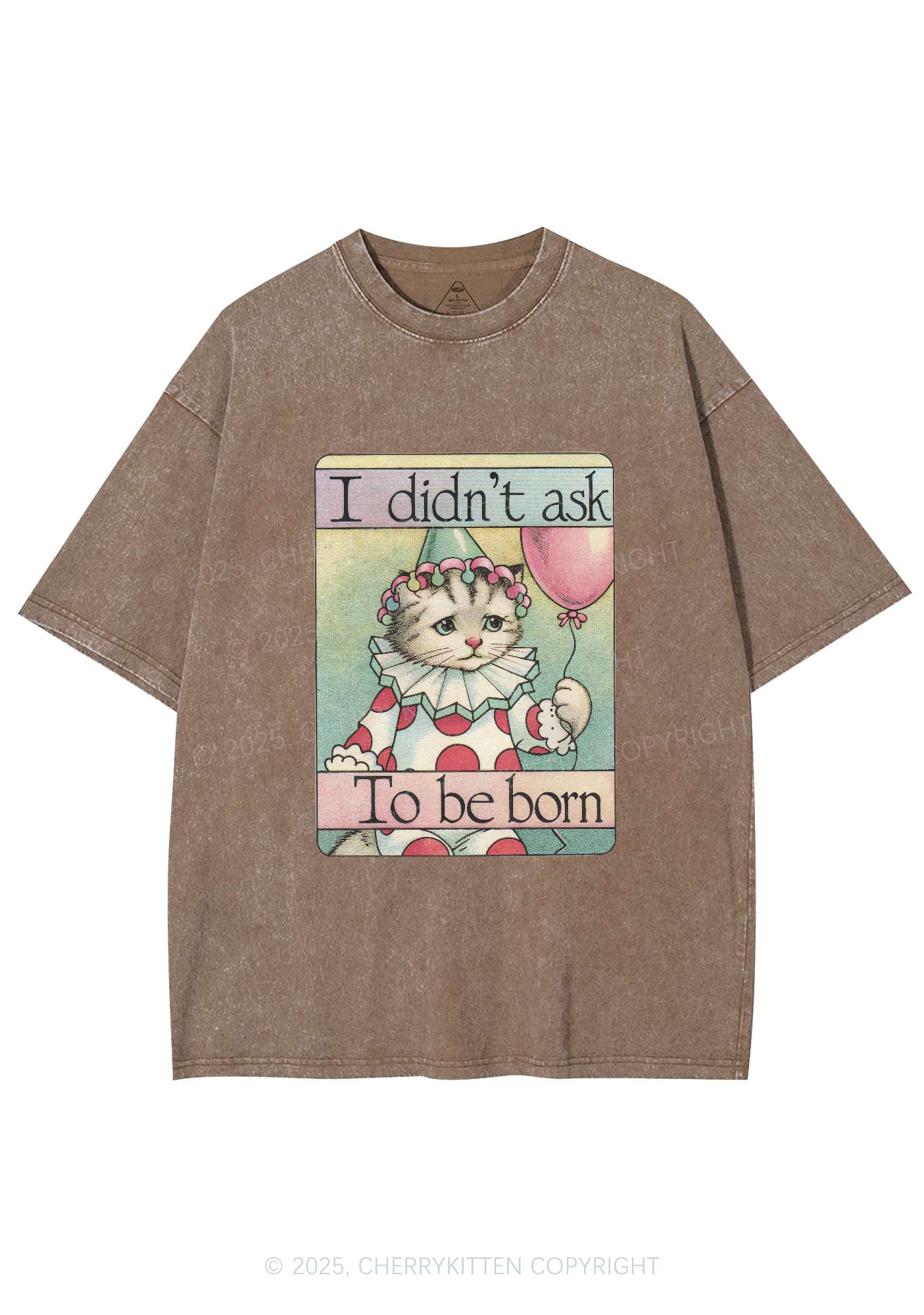 Didnt Ask To Be Born Y2K Washed Tee Cherrykitten