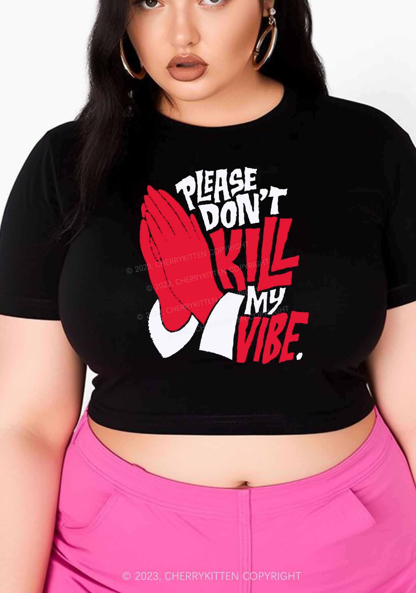 Please Don't Kill My Vibe Halloween Baby Tee Cherrykitten