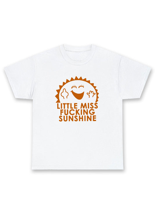 Little Miss Fxxking Sunshine Chunky Shirt