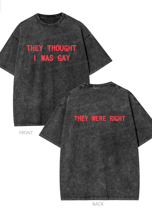 I Was Gay Two Sides Y2K Washed Tee Cherrykitten