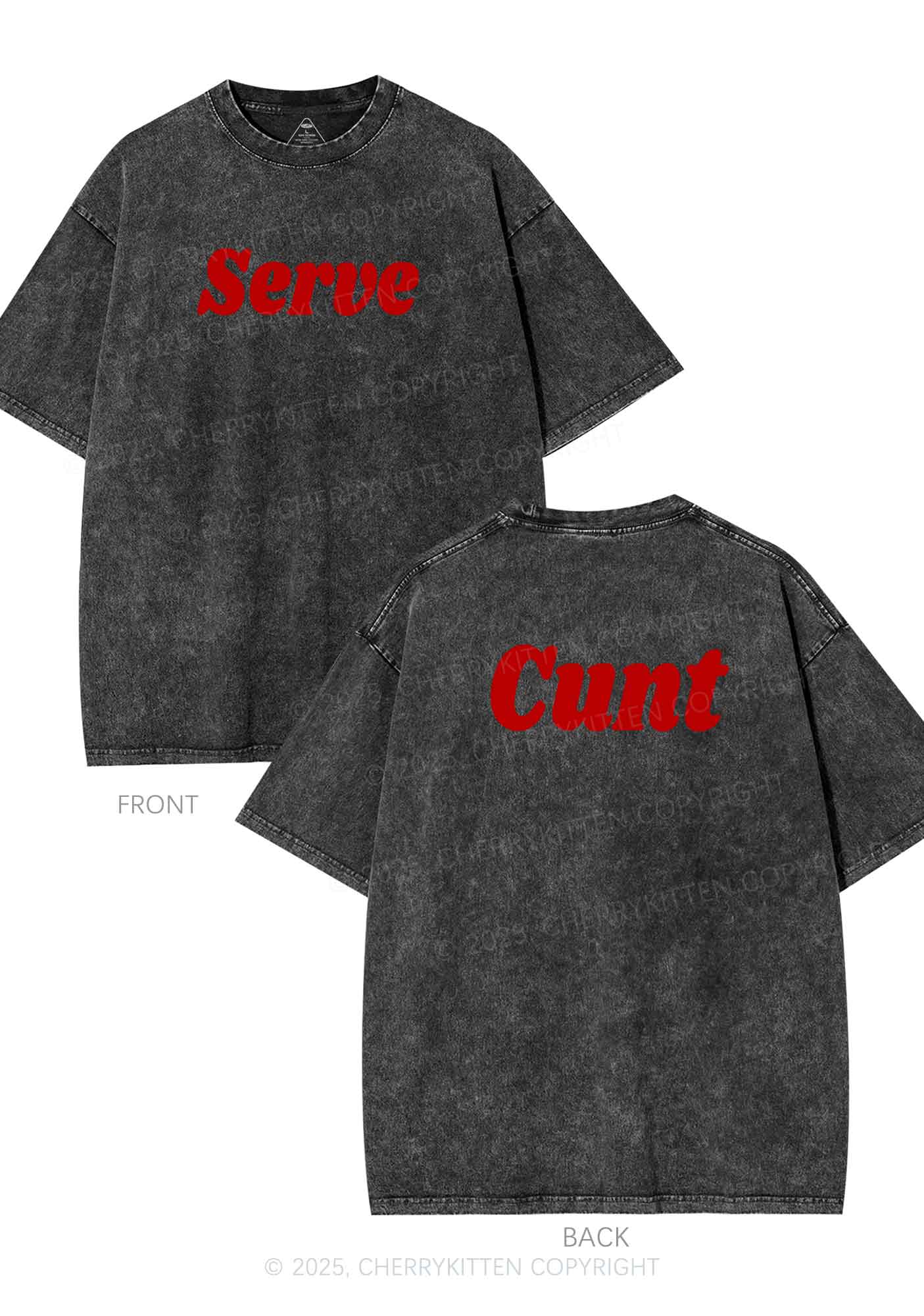 Serve Cxxt Two Sides Y2K Shirts Washed Tee Cherrykitten