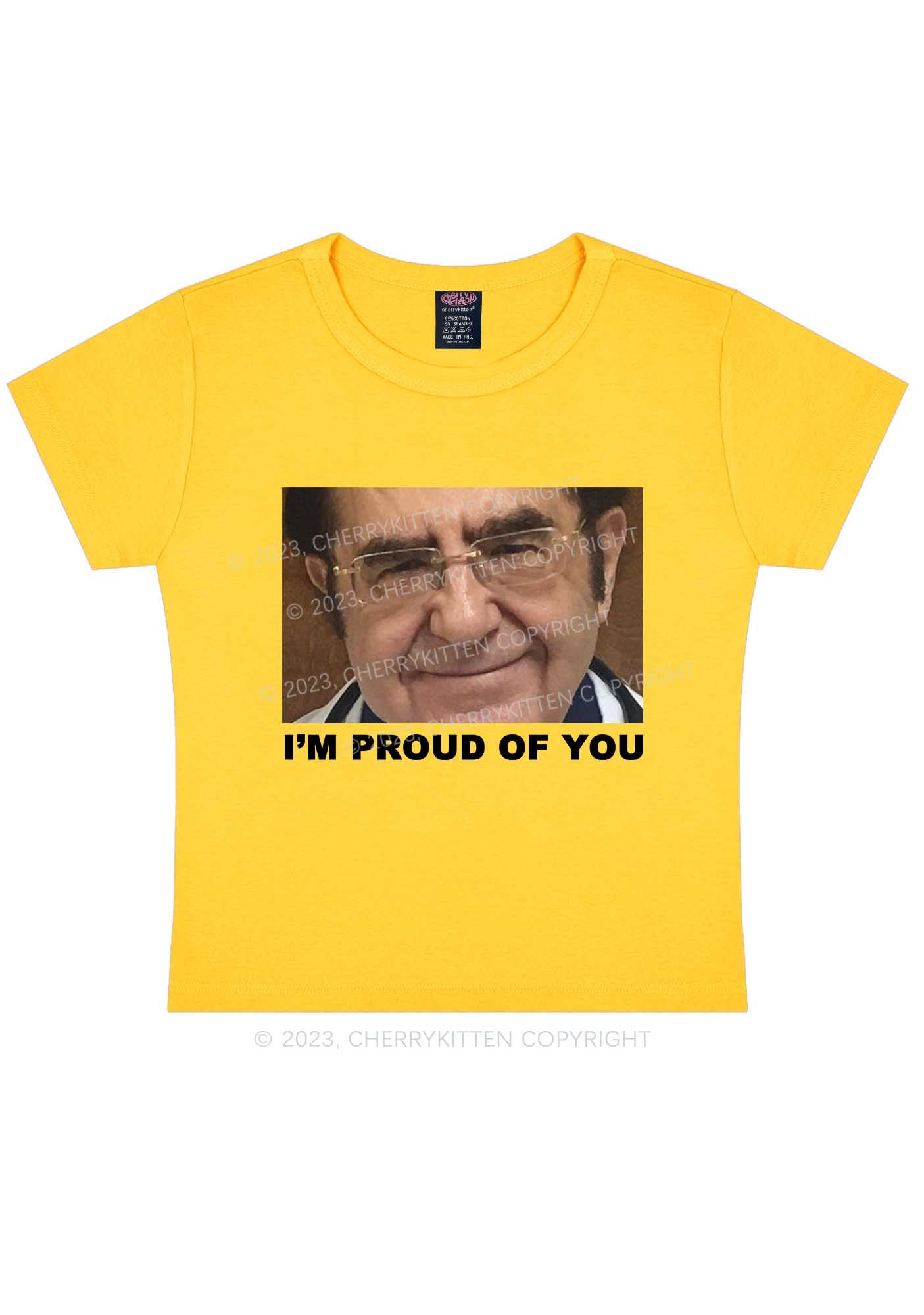 Dr. Now Is Proud Of You Y2K Baby Tee Cherrykitten