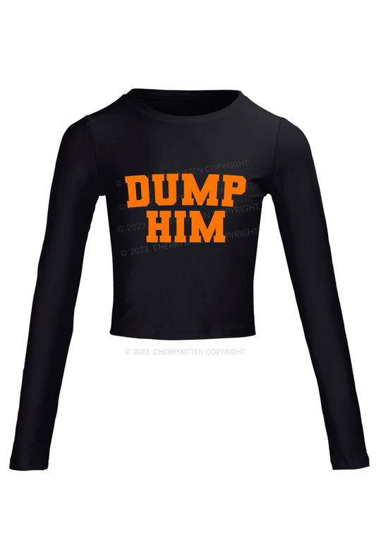 Dump Him Long Sleeve Crop Top Cherrykitten