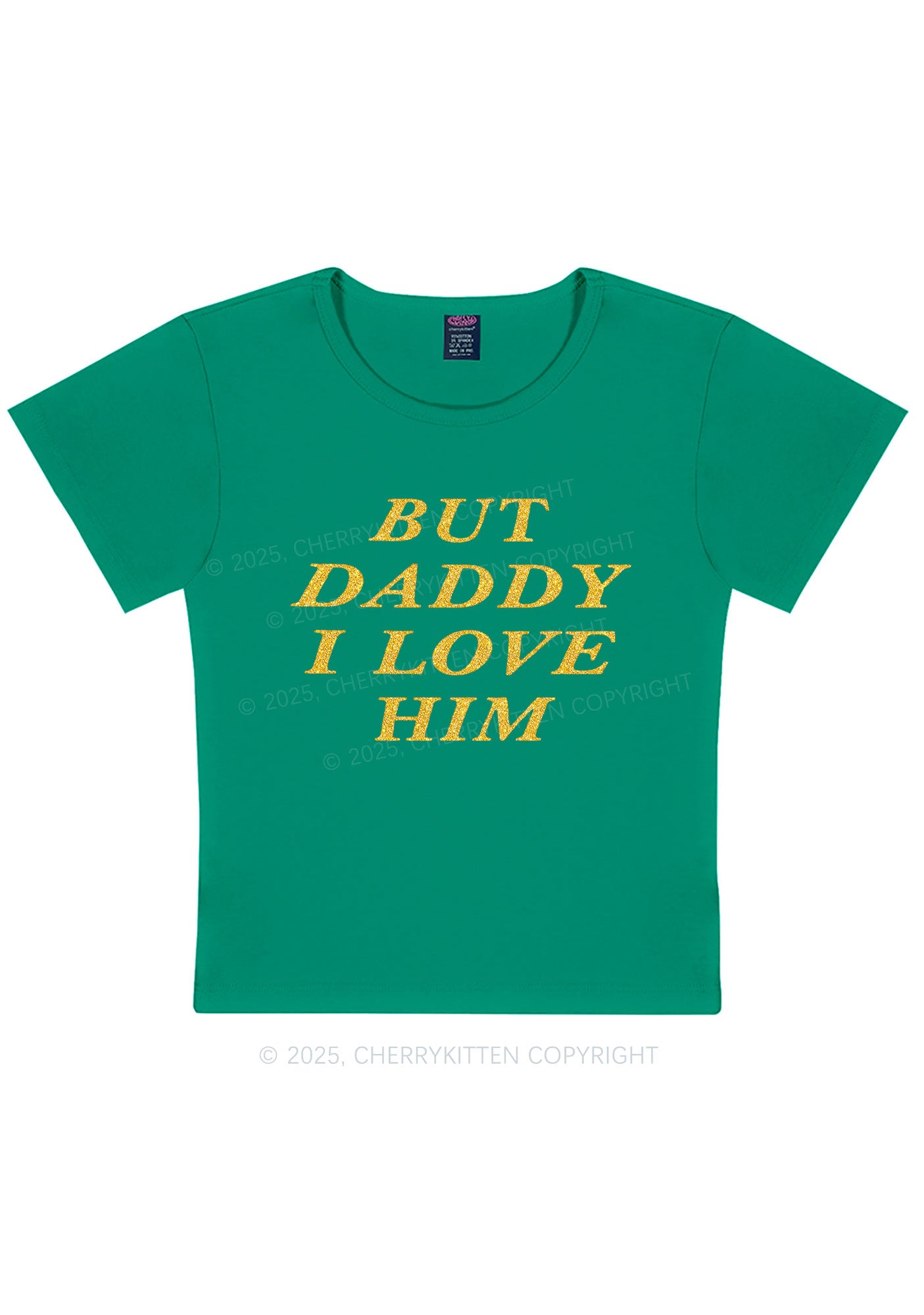Glitter But Daddy I Love Him Y2K Baby Tee Cherrykitten