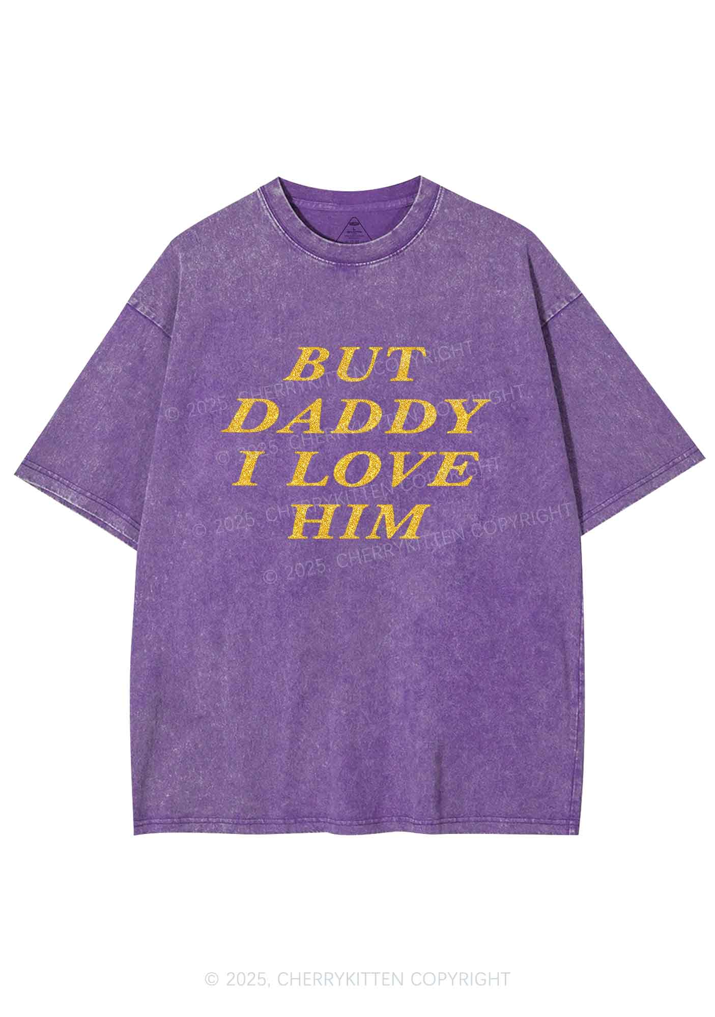 Glitter But Daddy I Love Him Y2K Shirts Washed Tee Cherrykitten