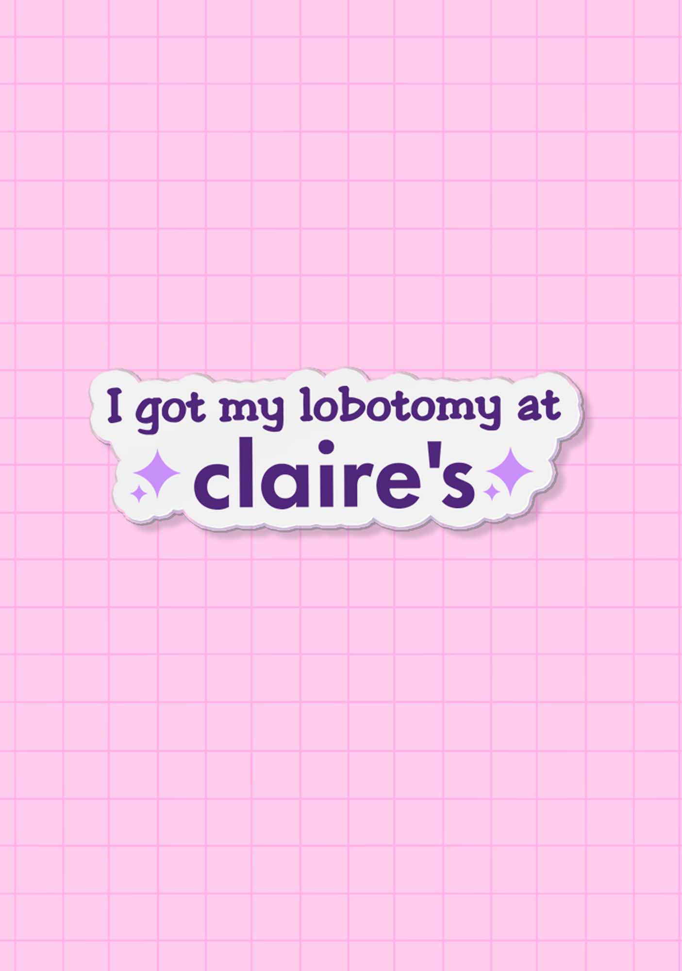 I Got My Lobotomy At Claire's 1Pc Y2K Pin Cherrykitten