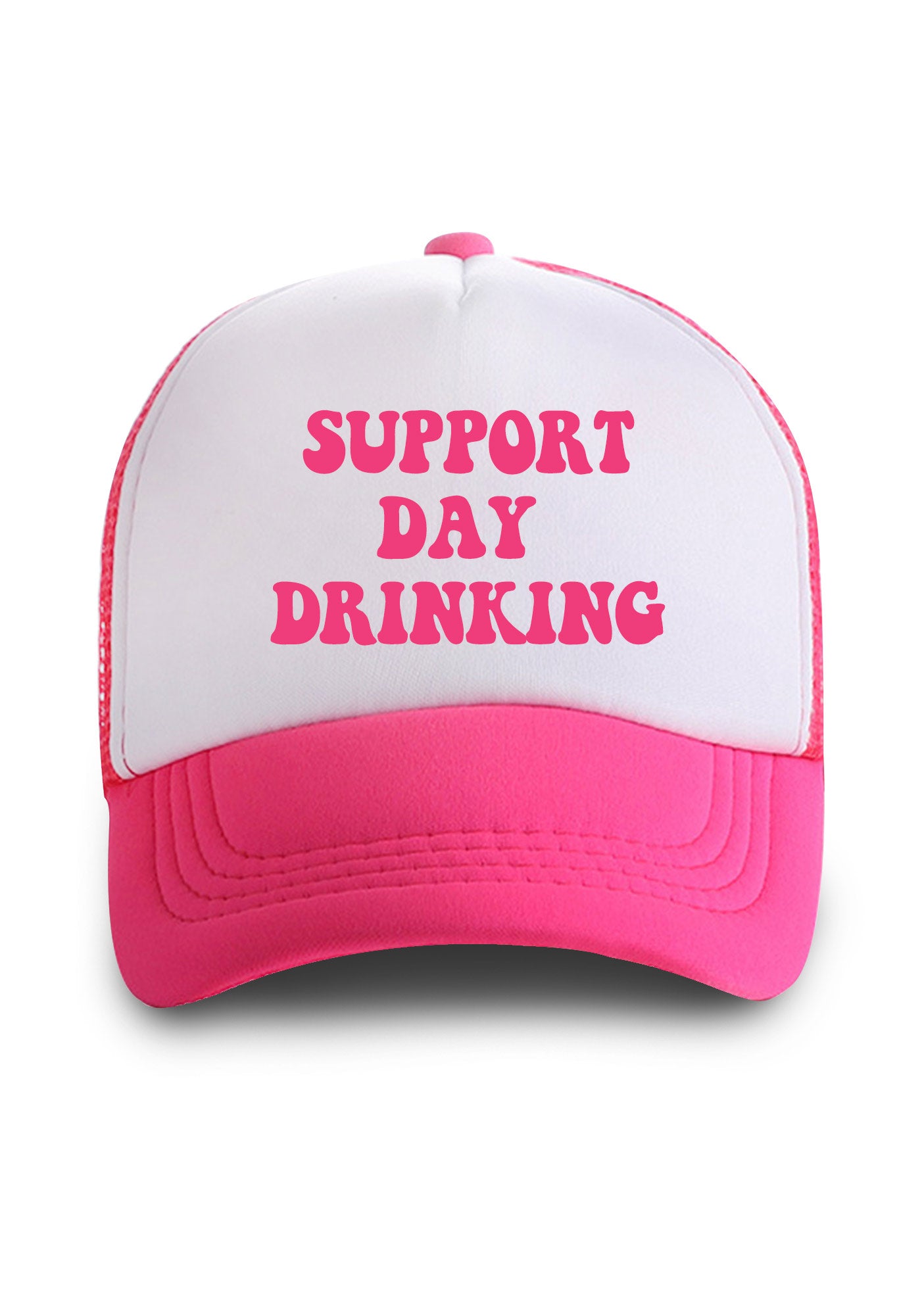 Support Day Drinking Trucker Hat