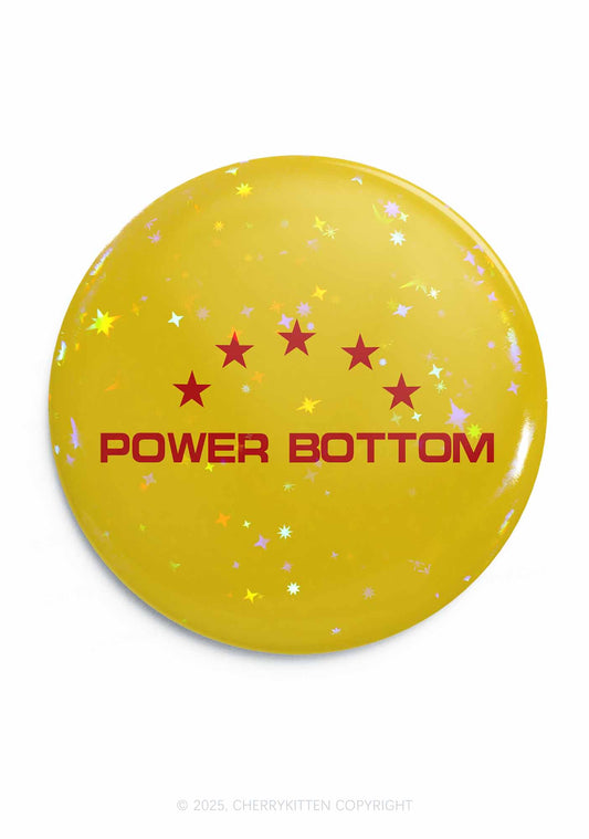 Power Bottom Pride 1Pc Y2K Pin Badge Cherrykitten