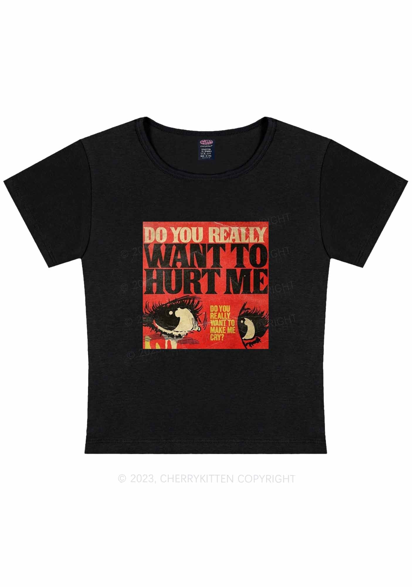 Curvy You Want Hurt Me Y2K Baby Tee Cherrykitten