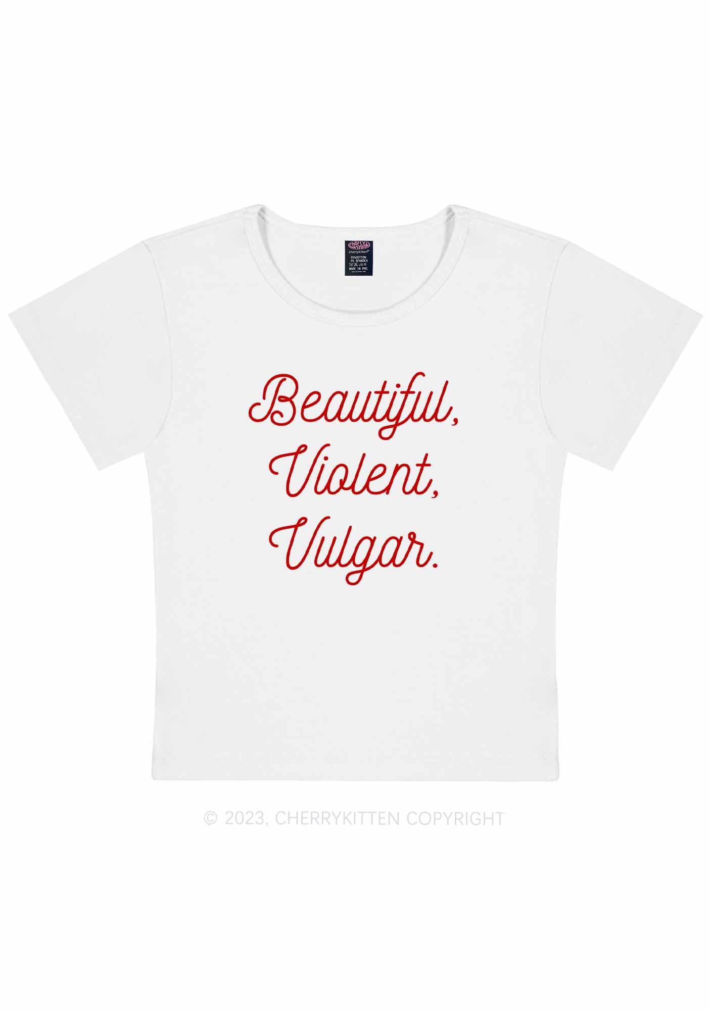Curvy Beautiful Violent Vulgar Y2K Baby Tee Cherrykitten