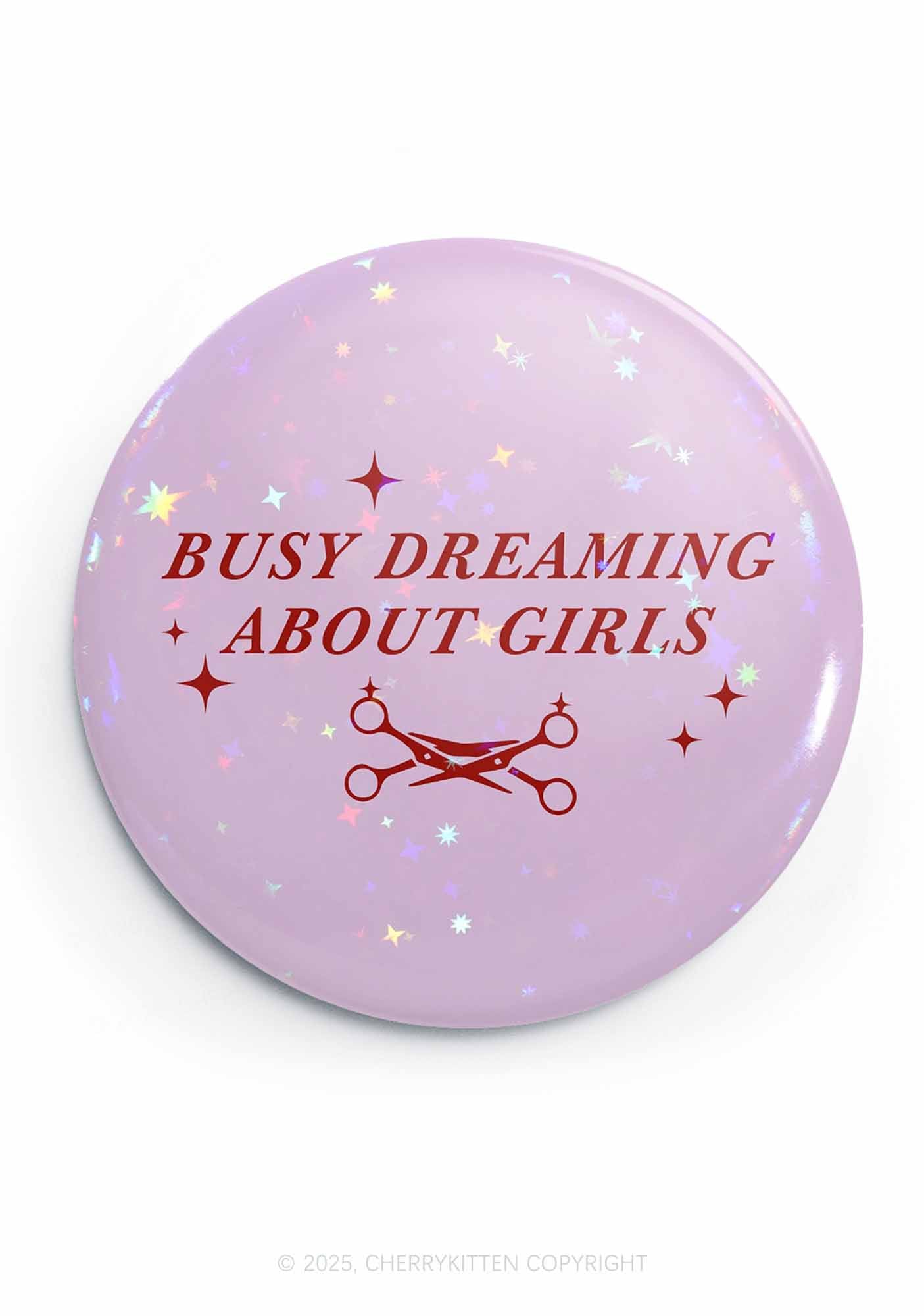 Busy Dreaming About Girls Pride 1Pc Y2K Pin Badge Cherrykitten