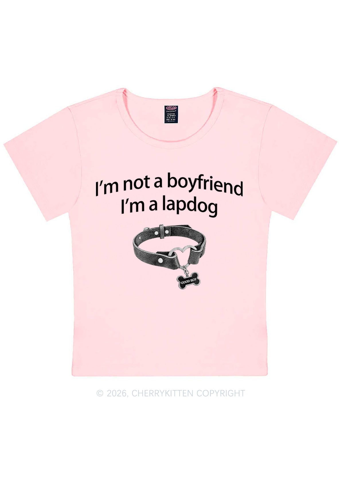 Im Not A BF Im A Lapdog Y2K Baby Tee Cherrykitten