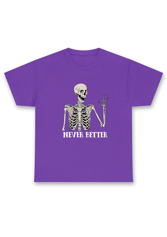 Halloween Skeletons Never Better Chunky Shirt