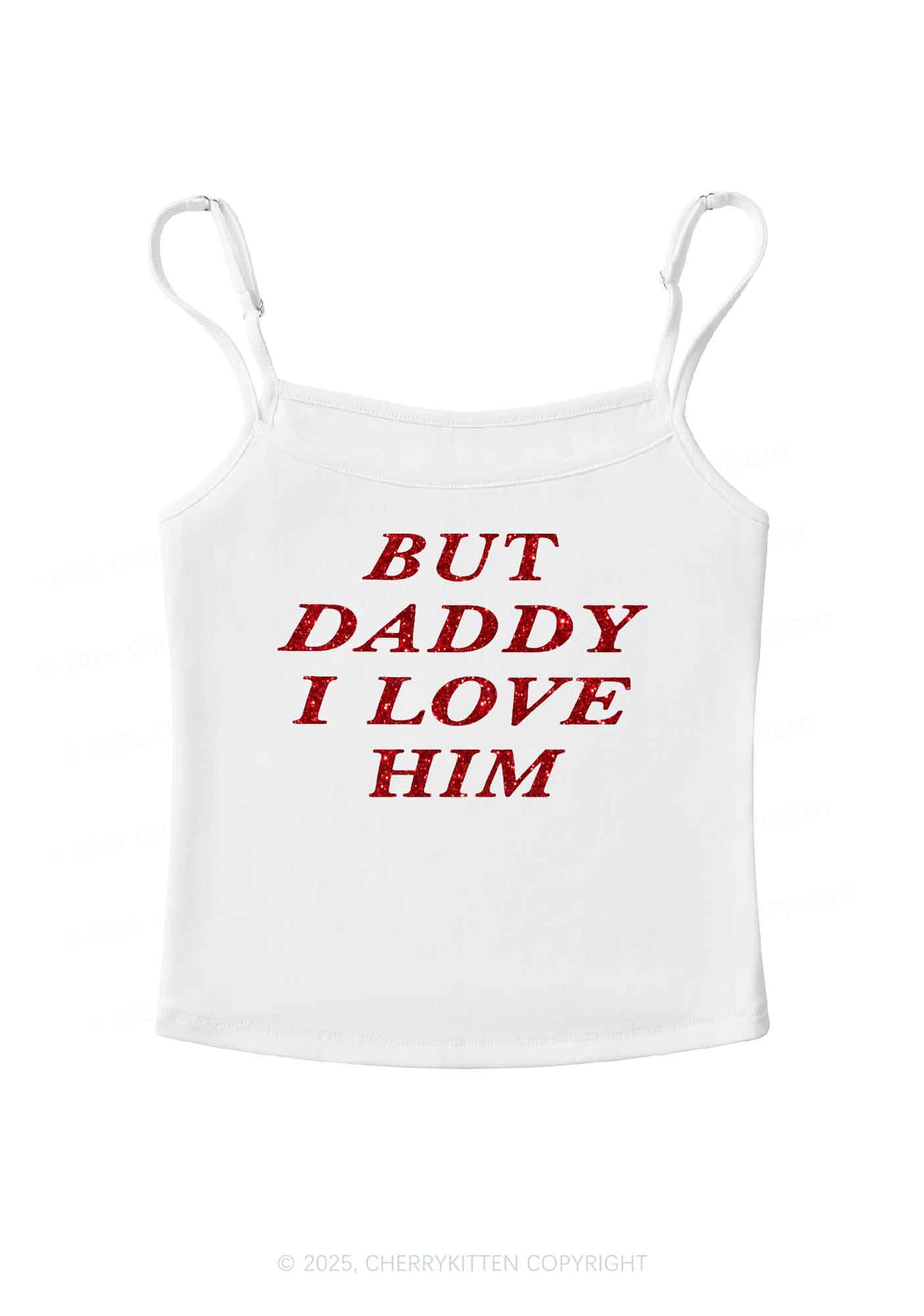 Glitter But Daddy I Love Him Y2K Spaghetti Strap Cami Cherrykitten