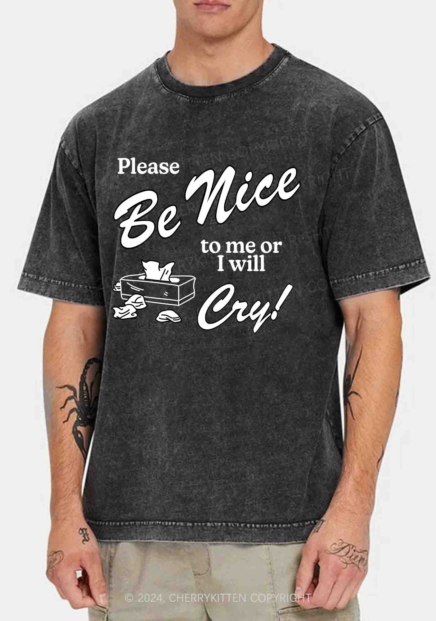 Please Be Nice To Me Or I Will Cry Y2K Washed Tee Cherrykitten
