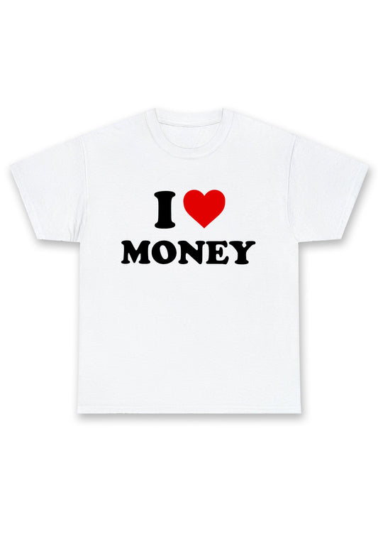 I Love Money Chunky Shirt