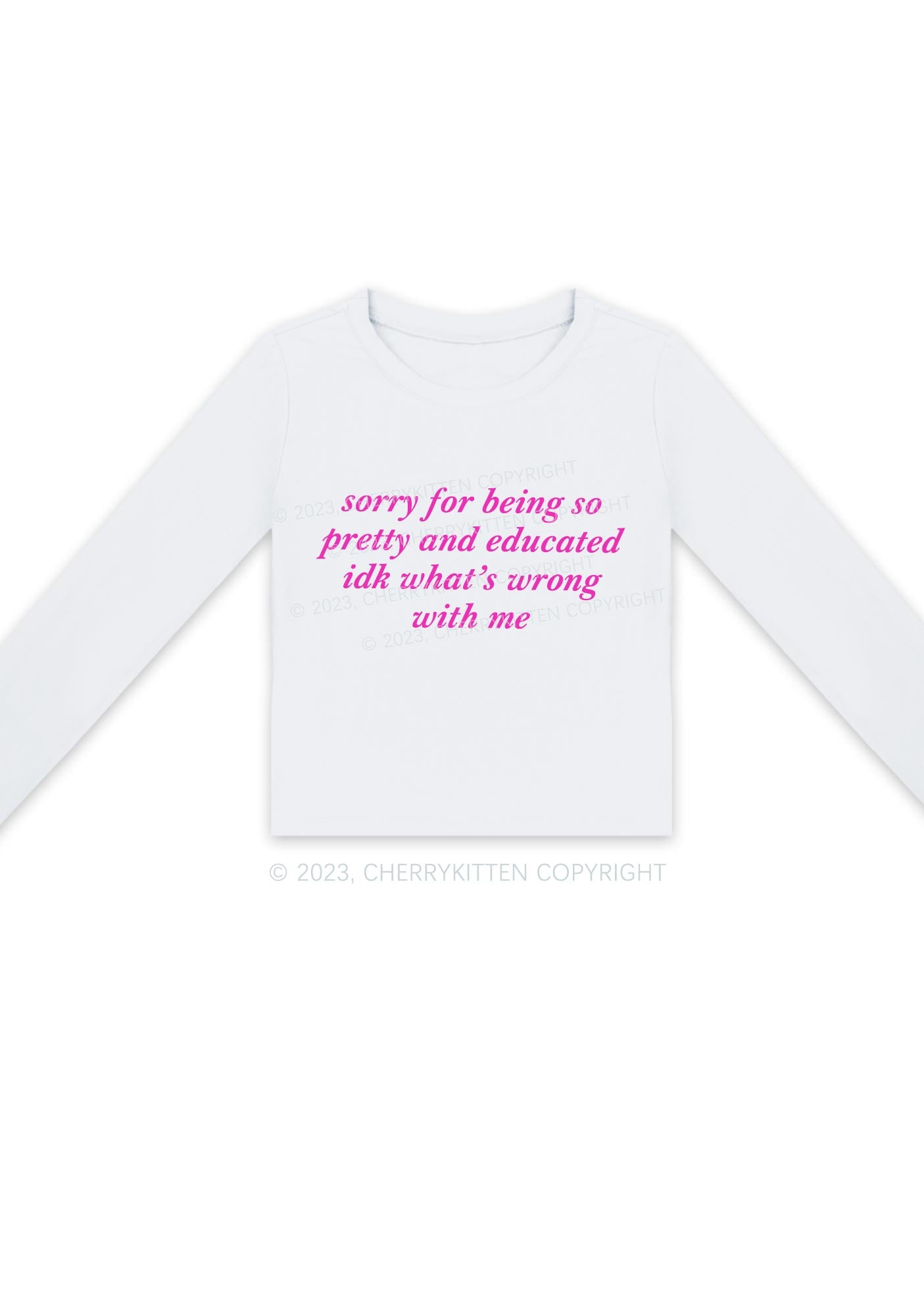 Sorry For Being So Pretty And Educated Y2K Long Sleeve Crop Top Cherrykitten