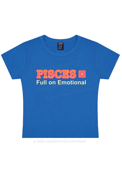Pisces Full On Emotional Y2K Baby Tee Cherrykitten
