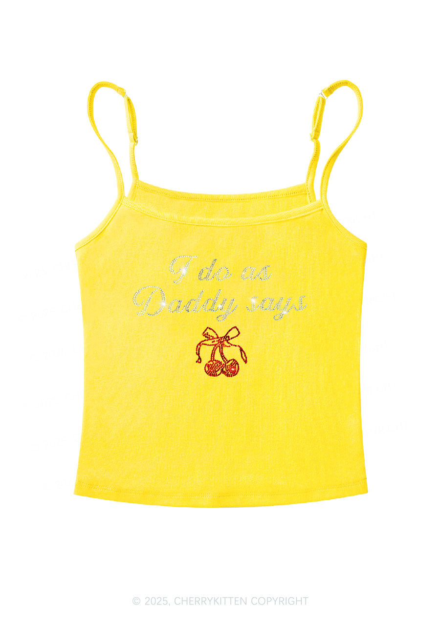 Rhinestone I Do As Daddy Says Y2K Spaghetti Strap Cami Cherrykitten