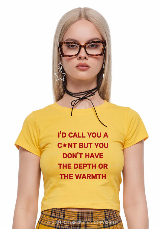 Call You A Cxnt Y2K Baby Tee Cherrykitten
