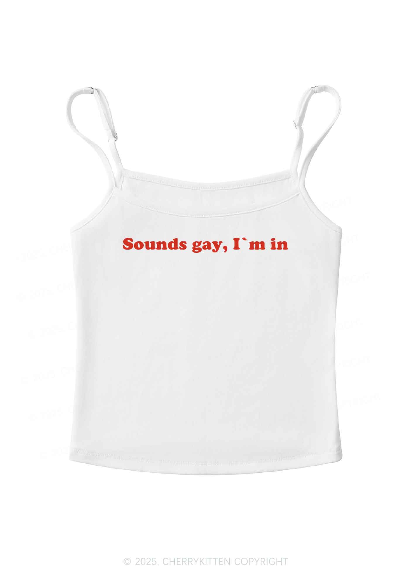 Sounds Gay Y2K Spaghetti Strap Cami Cherrykitten