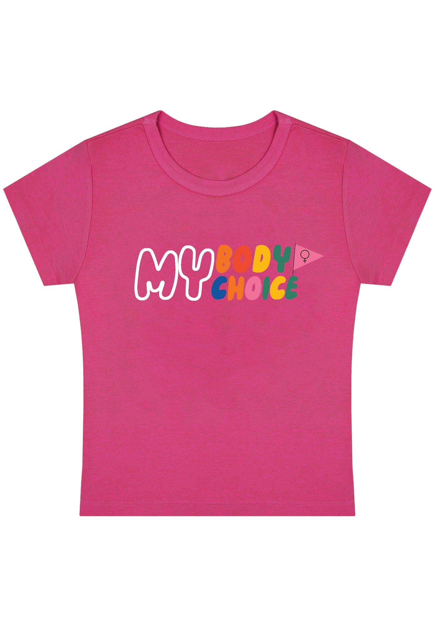 Curvy My Body My Choice Flag Baby Tee
