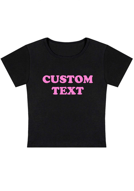 Custom Personalized Text Y2K Baby Tee