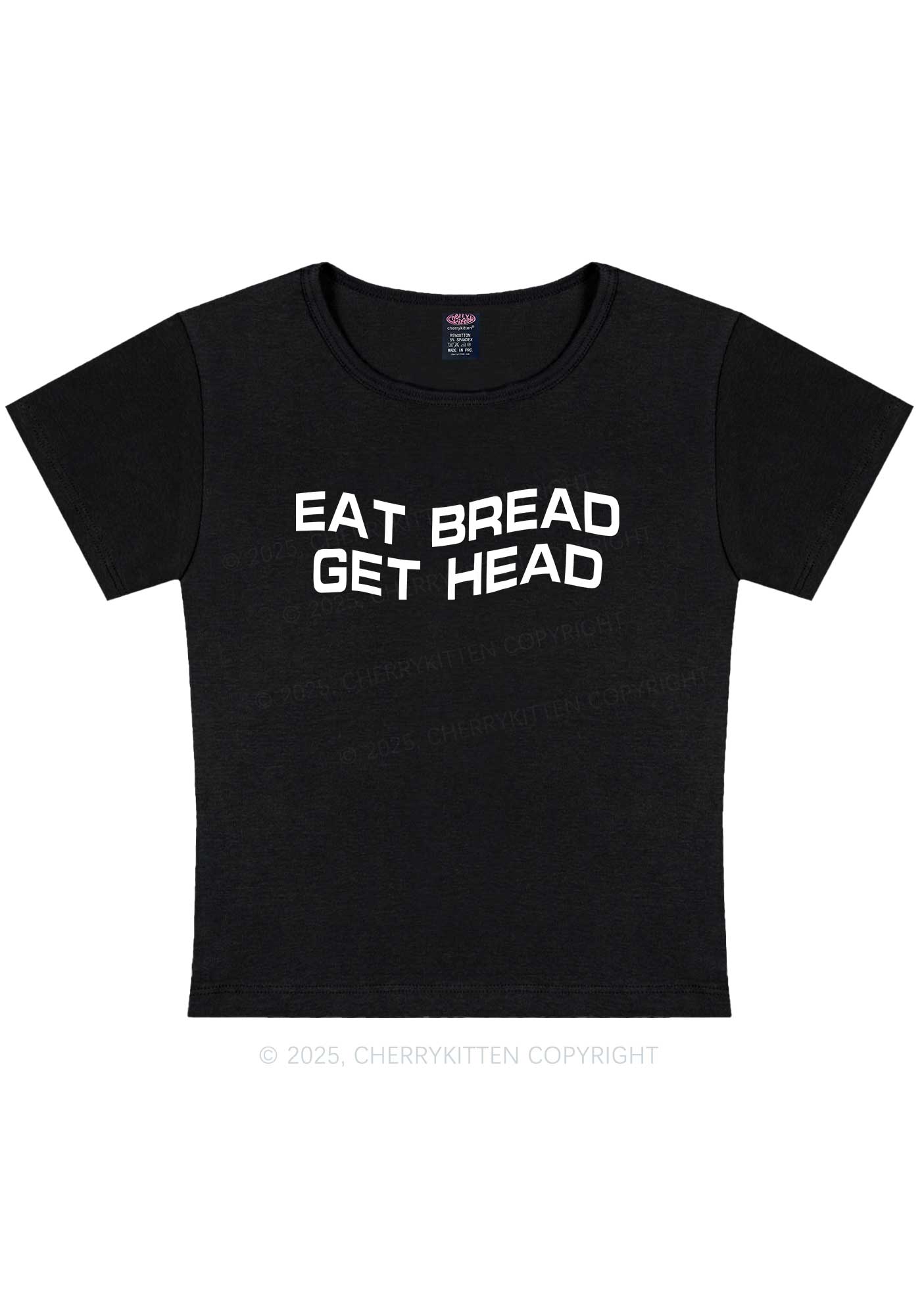 Eat Bread Get Head Y2K Baby Tee Cherrykitten