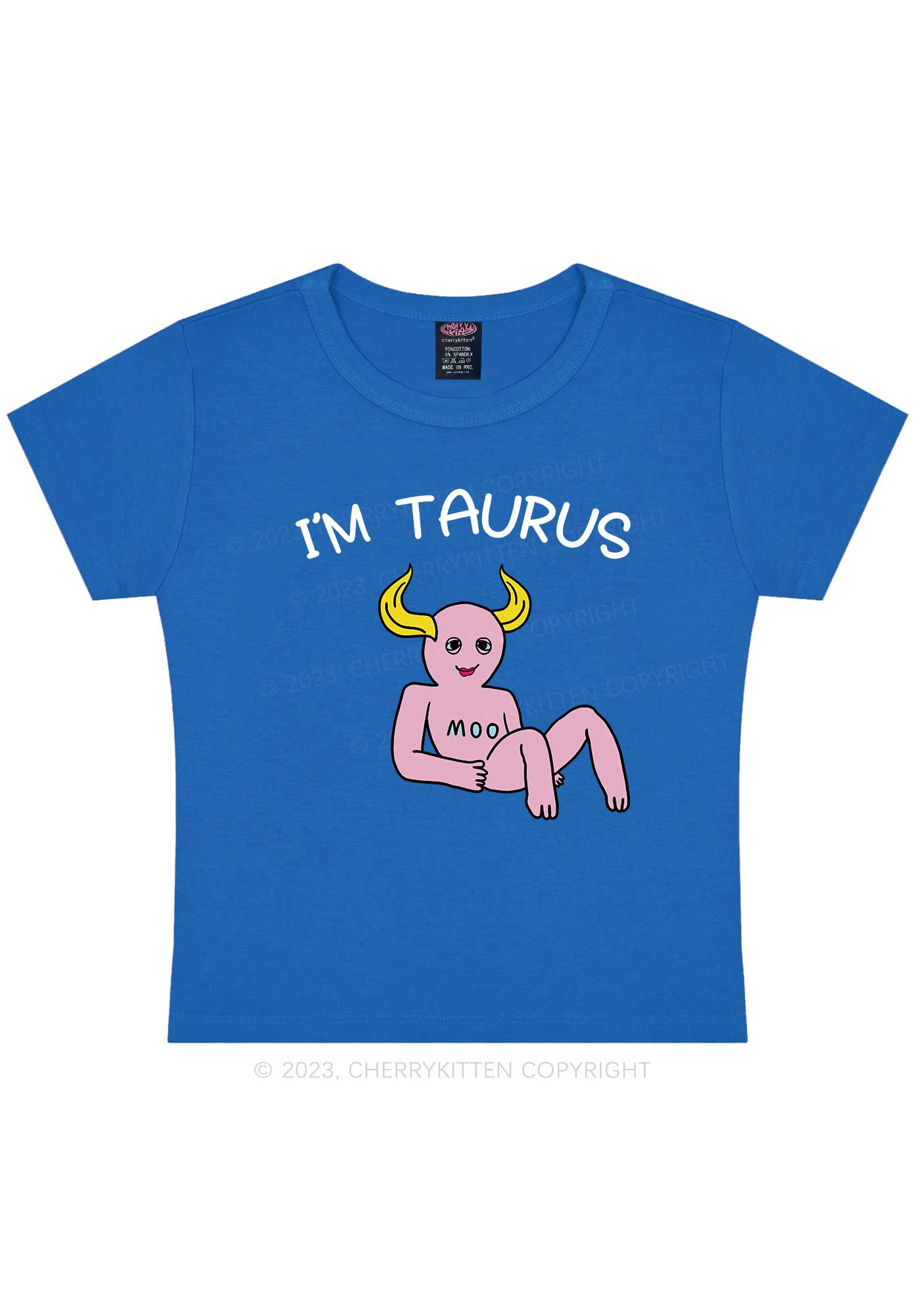 I'm Taurus Y2K Baby Tee Cherrykitten