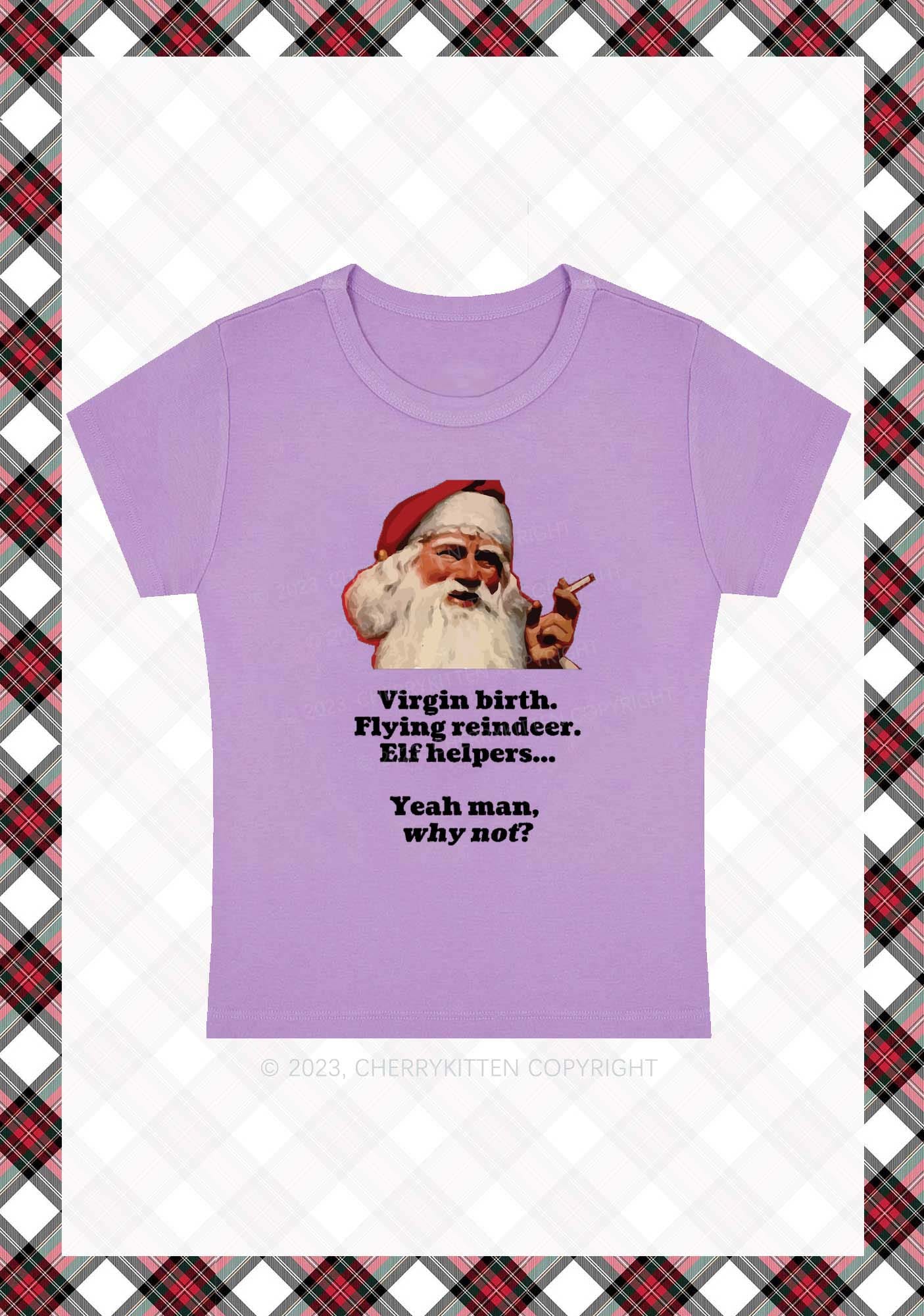 Yeah Man Why Not Christmas Baby Tee Cherrykitten