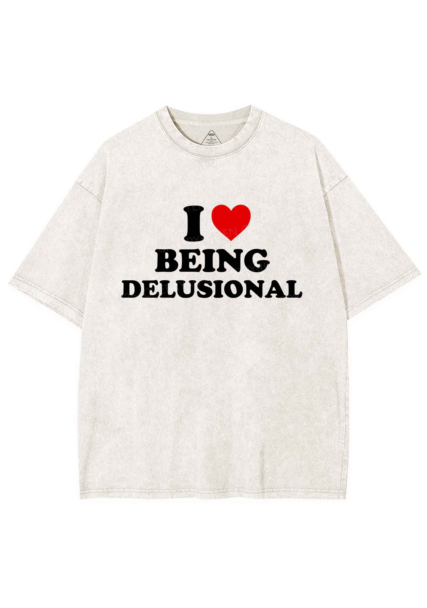 I Love Being Delusional Y2K Shirts Washed Tee Cherrykitten