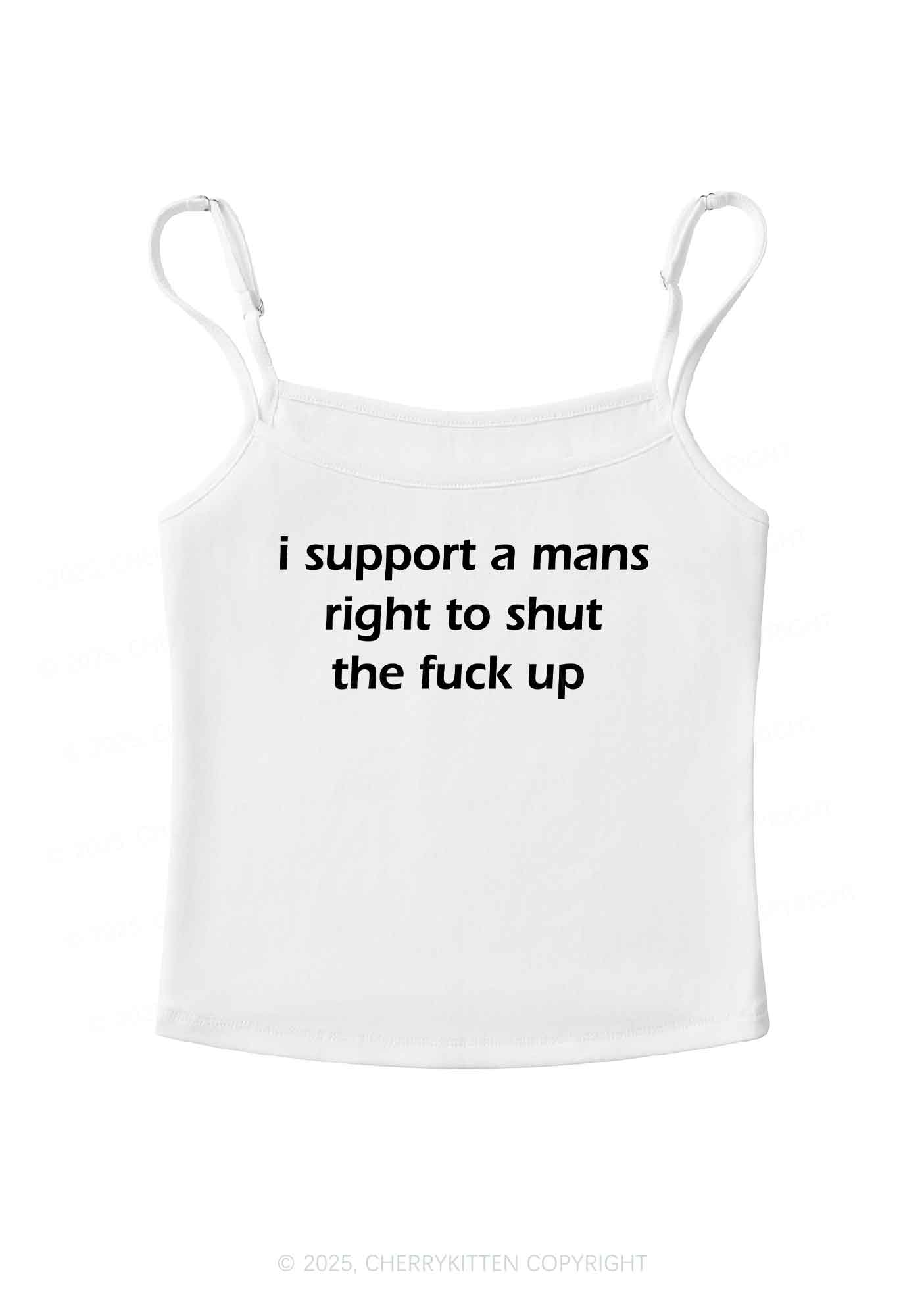 I Support A Mans Right Y2K Spaghetti Strap Cami Cherrykitten