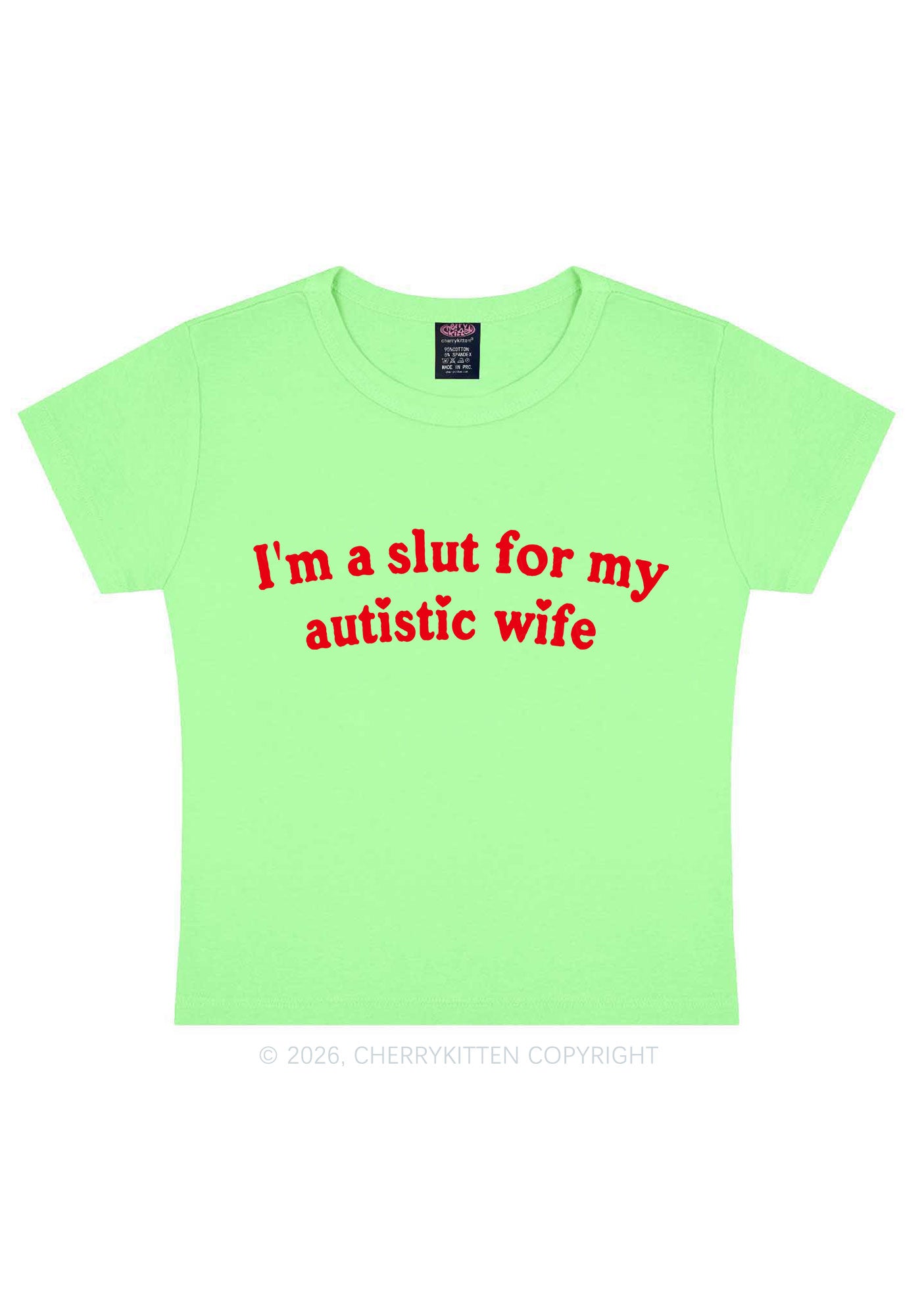 Slxt For My Autistic Wife Y2K Baby Tee Cherrykitten