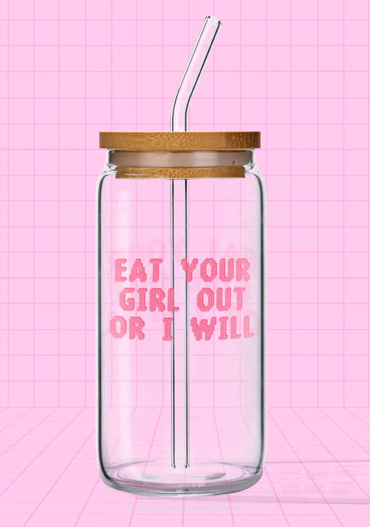 Eat Your Girl Out Pride Y2K Printed Glass Cup Cherrykitten