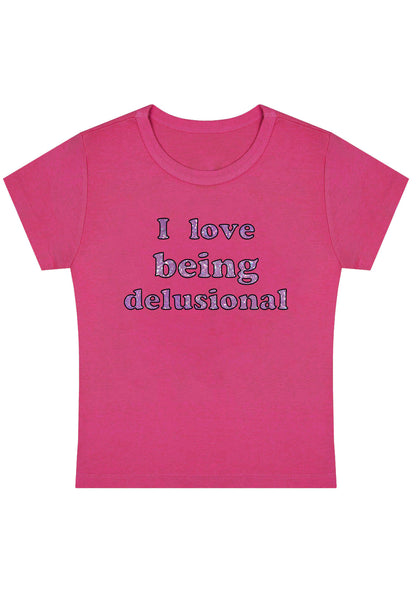 Curvy I Love Being Delusional Baby Tee