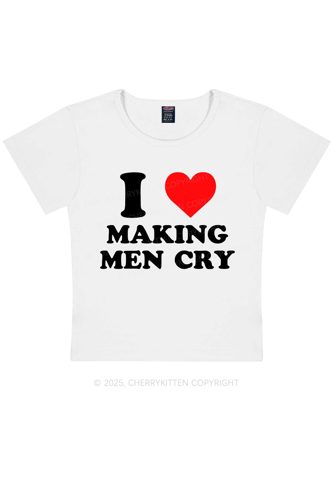 I Love Making Men Cry Y2K Baby Tee Cherrykitten