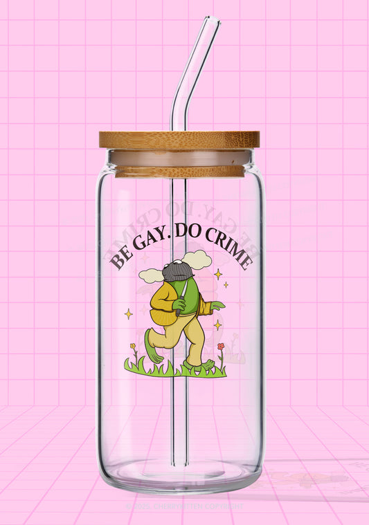 Be Gay Do Crime Pride Y2K Printed Glass Cup Cherrykitten