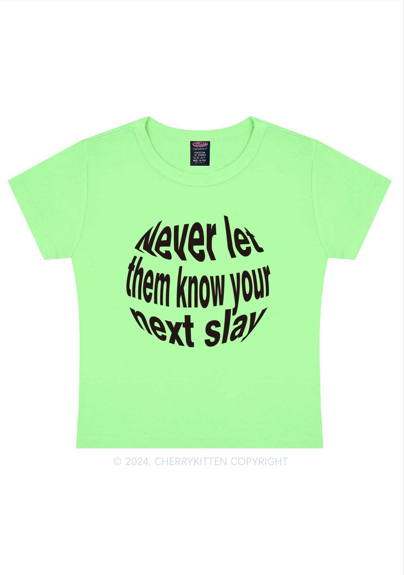 Your Next Slay Y2K Baby Tee Cherrykitten