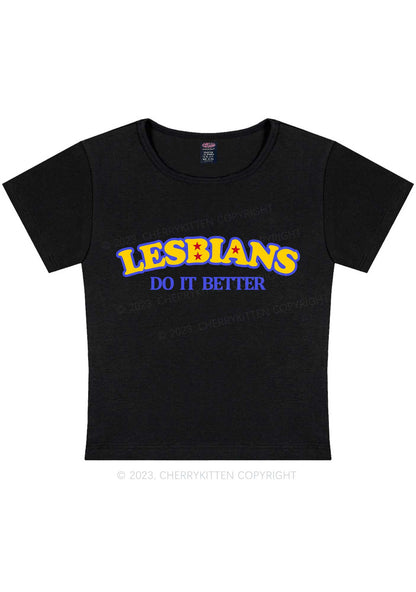 Lesbians Do It Better Y2K Baby Tee Cherrykitten
