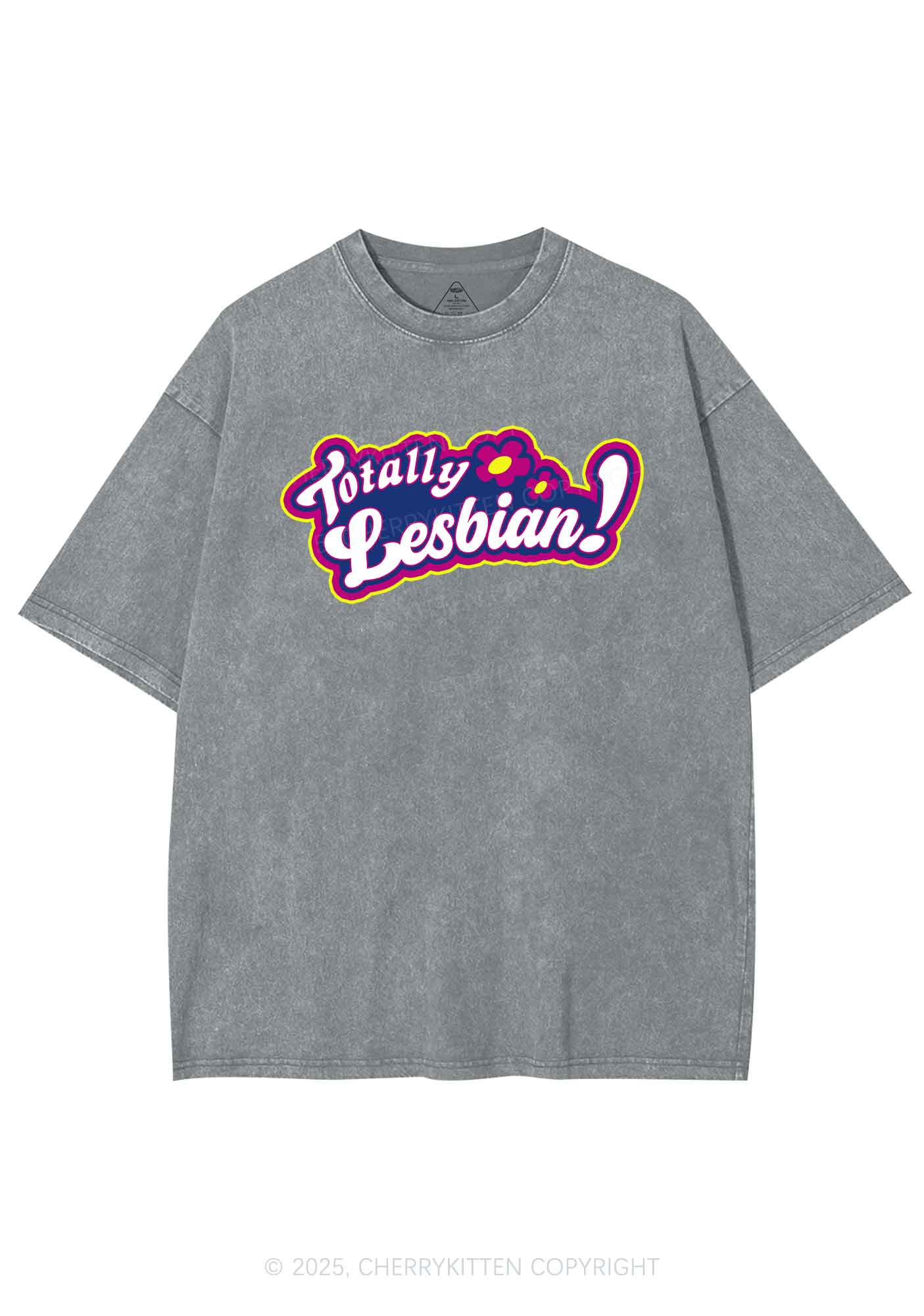 Totally Lesbian Pride Y2K Shirts Washed Tee Cherrykitten