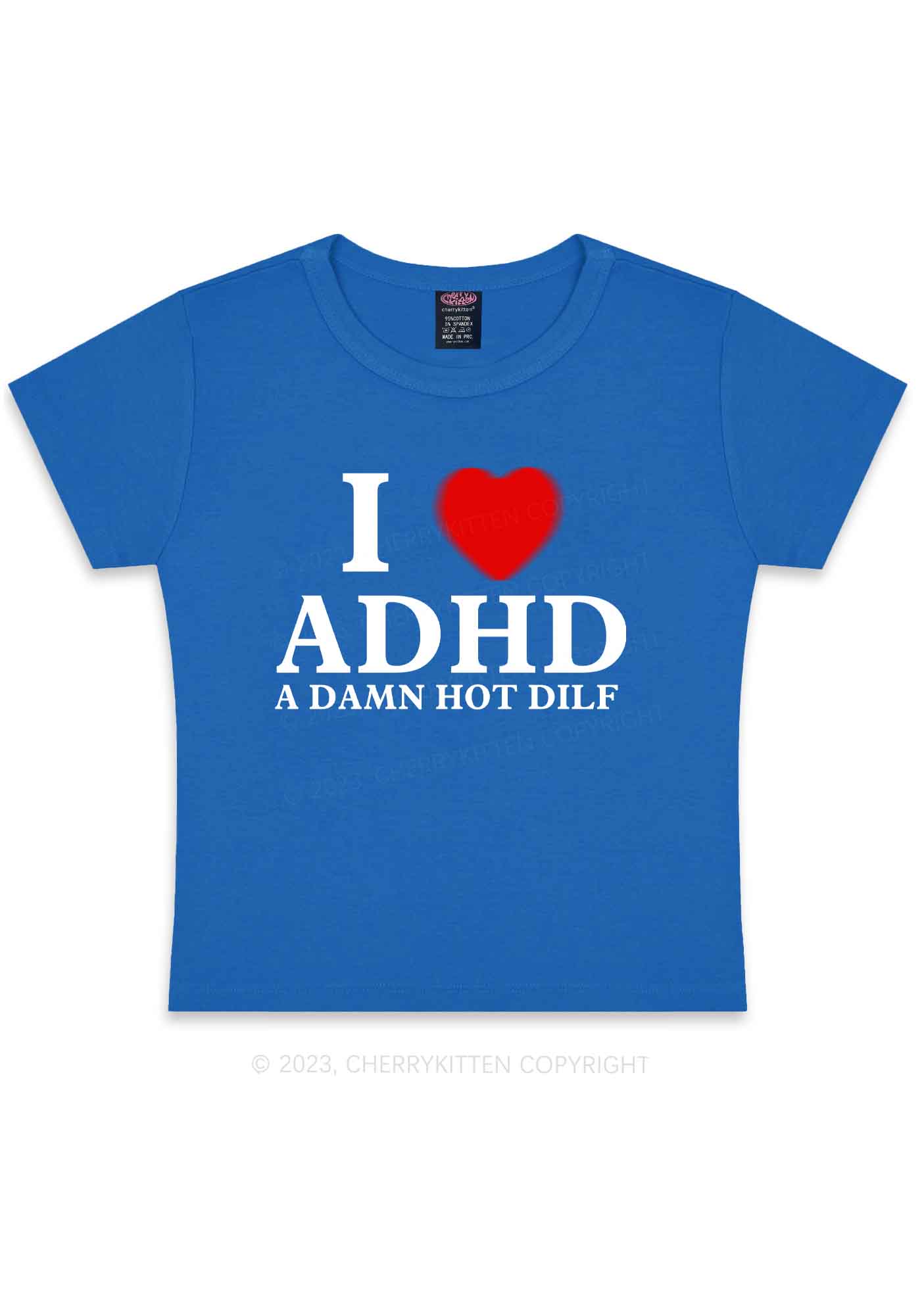 I Love ADHD Y2K Baby Tee Cherrykitten