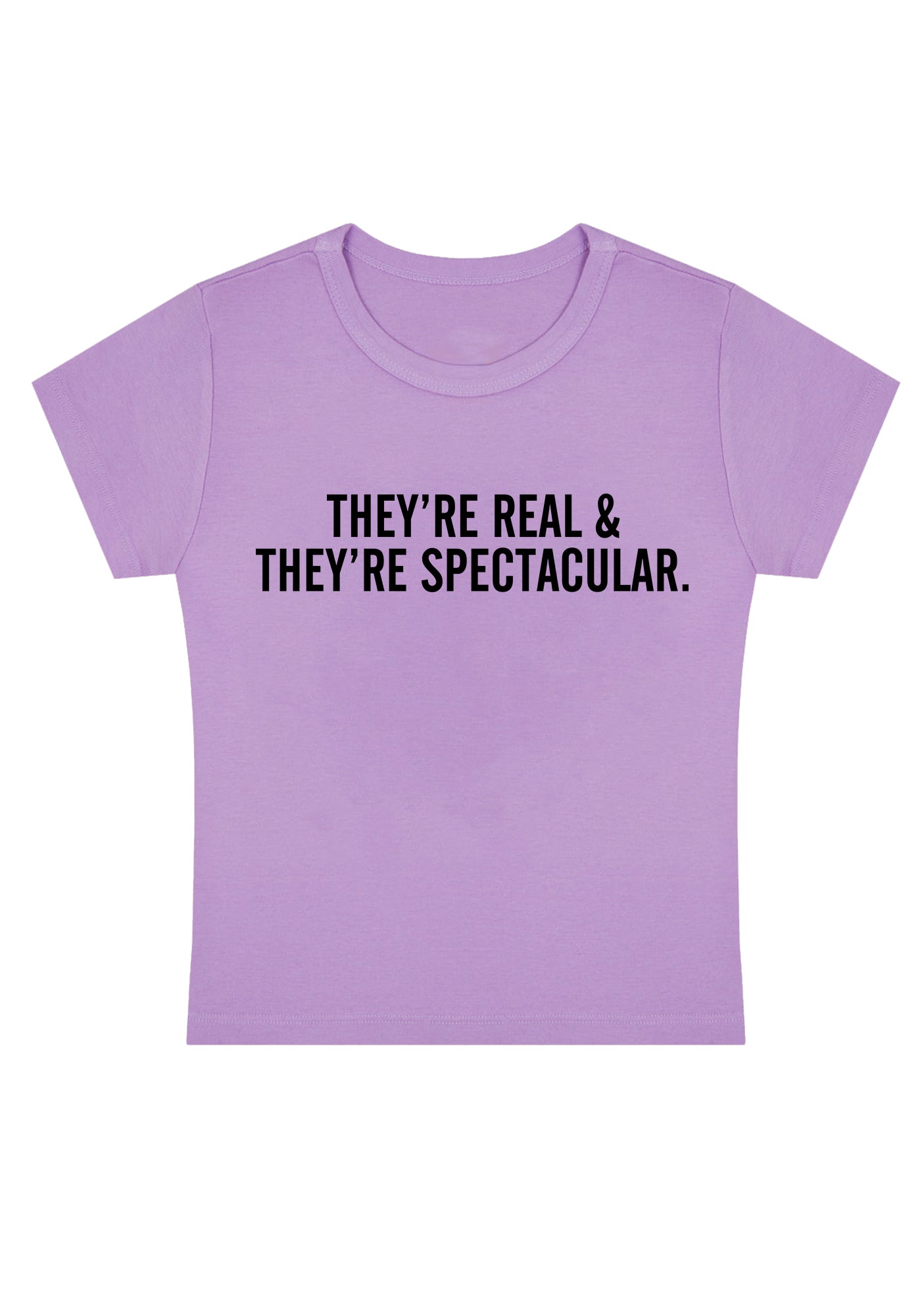 They Are Real&Spectacular Y2K Baby Tee