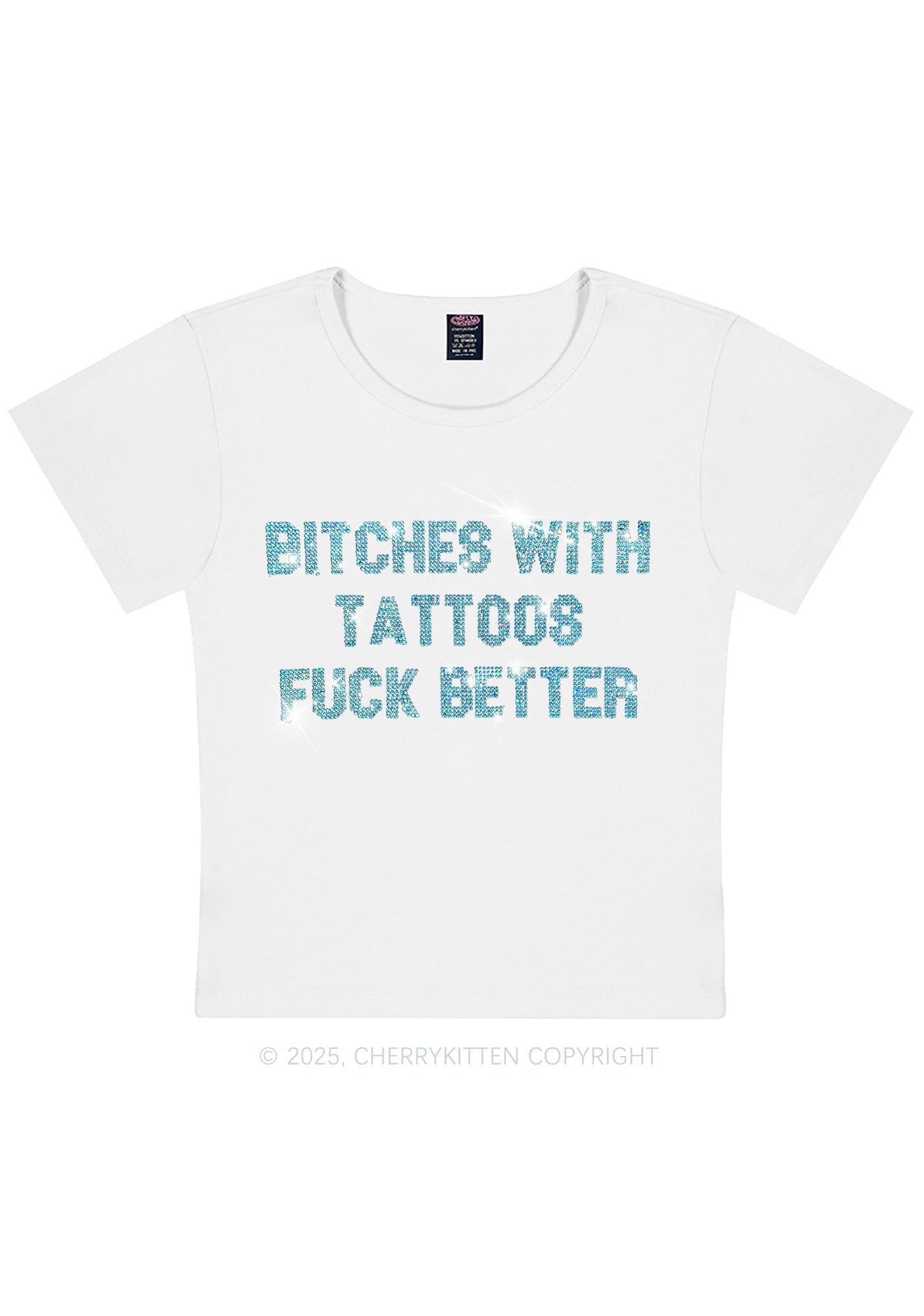 Curvy Rhinestone Bxxches With Tattoos Fxxk Better Y2K Baby Tee Cherrykitten