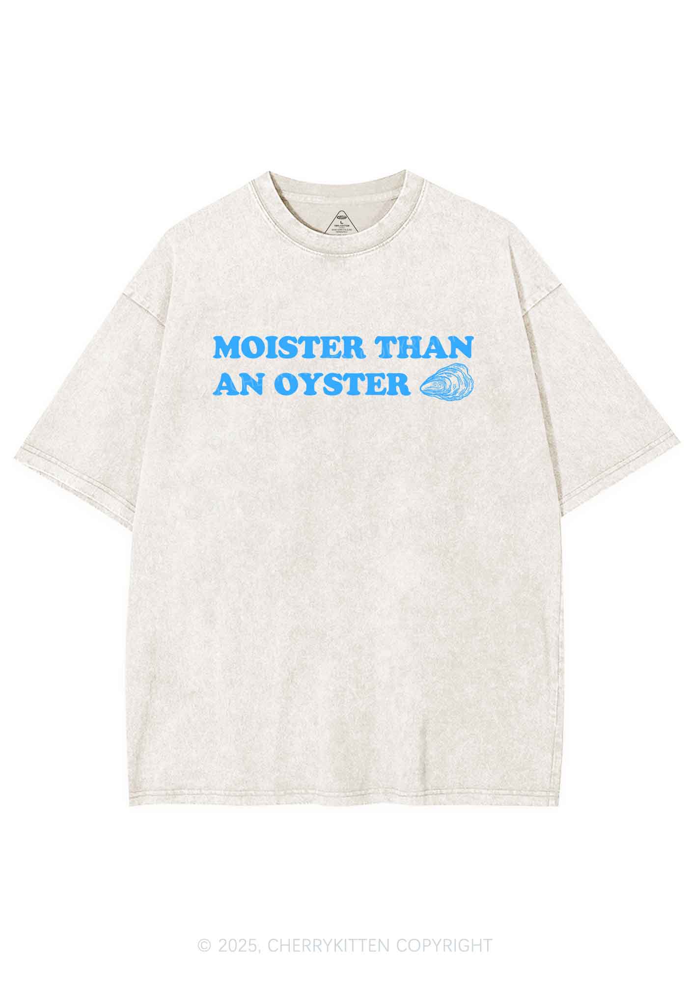 Moister Than An Oyster Y2K Shirts Washed Tee Cherrykitten