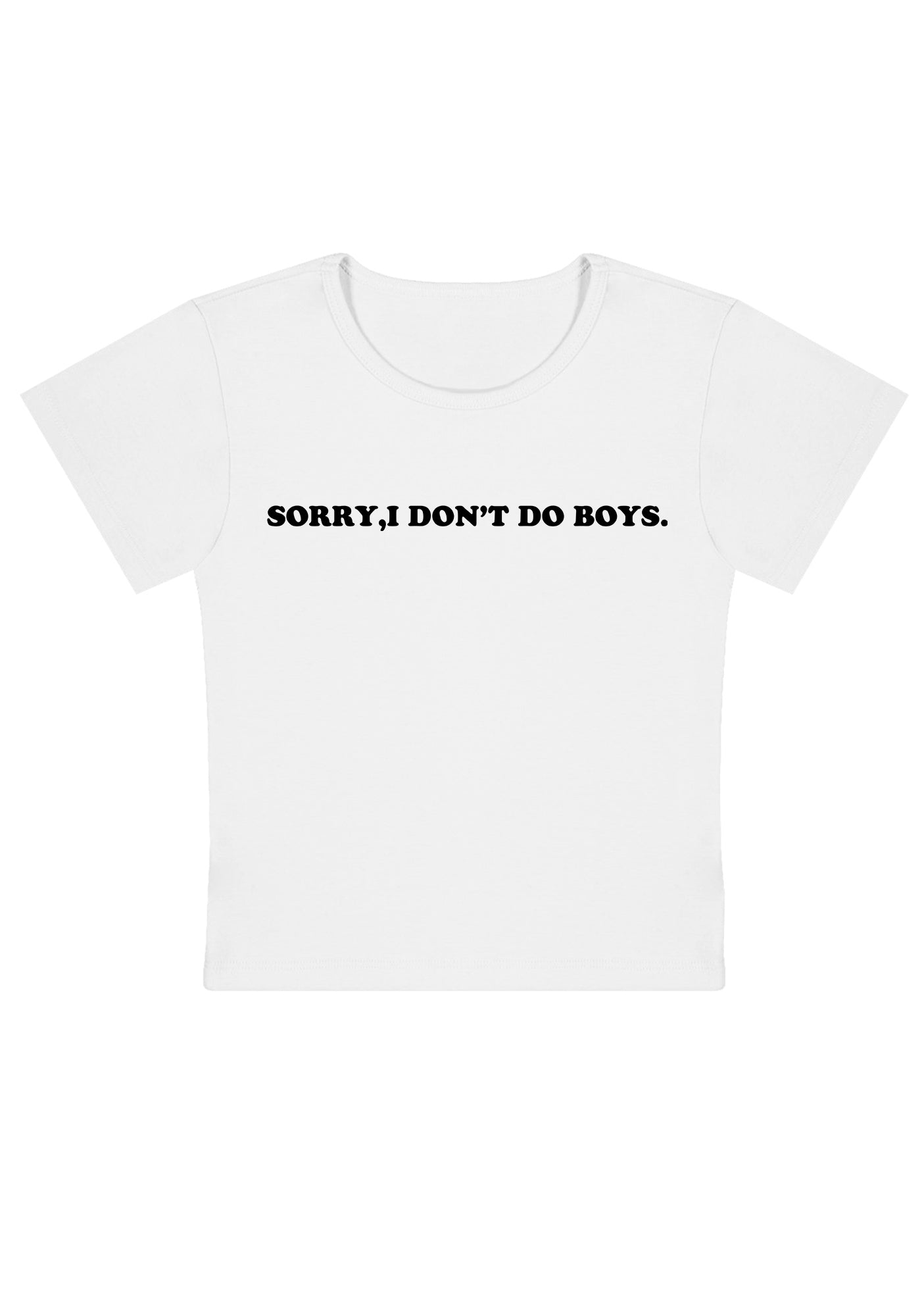 Curvy Sorry I Don't Do Boys Baby Tee