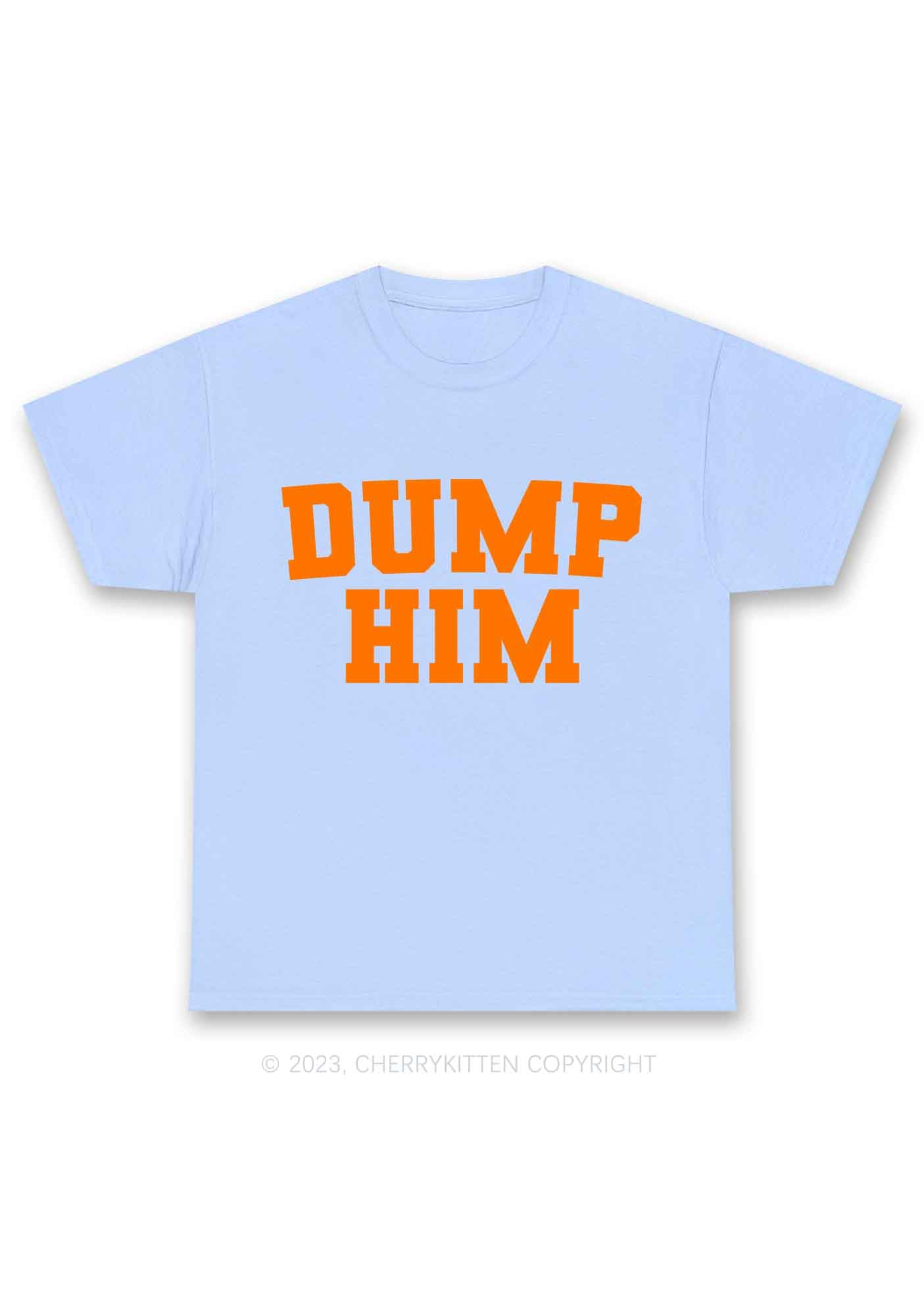 Dump Him Y2K Chunky Shirt Cherrykitten