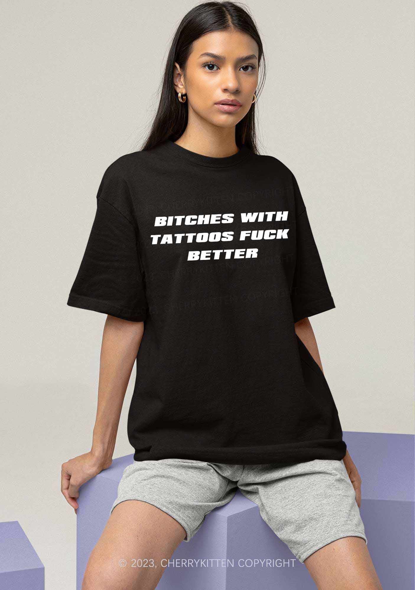 Bxxches With Tattoos Fxxk Better Y2K Chunky Shirt Cherrykitten