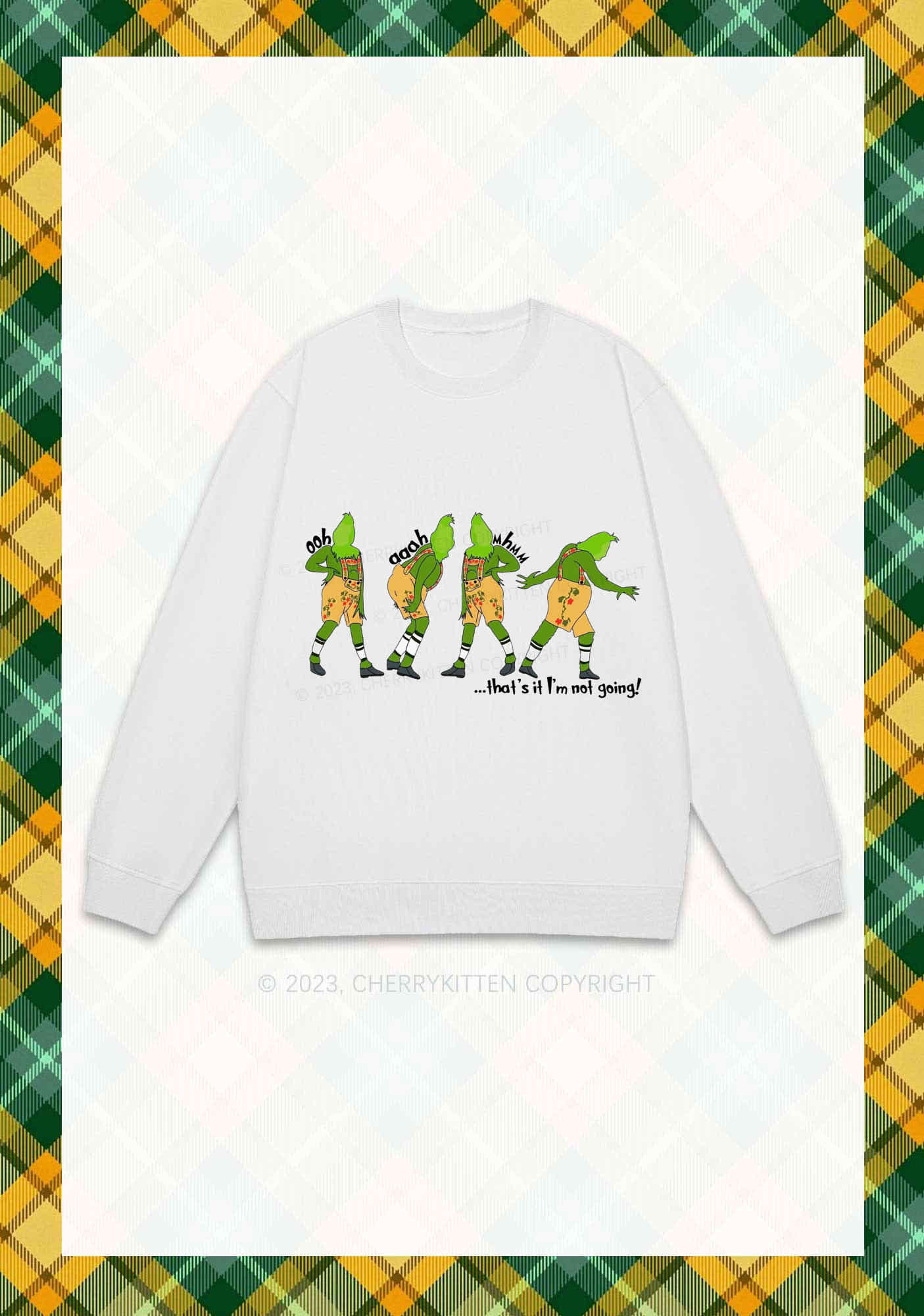 That's It I'm Not Going Christmas Y2K Sweatshirt Cherrykitten