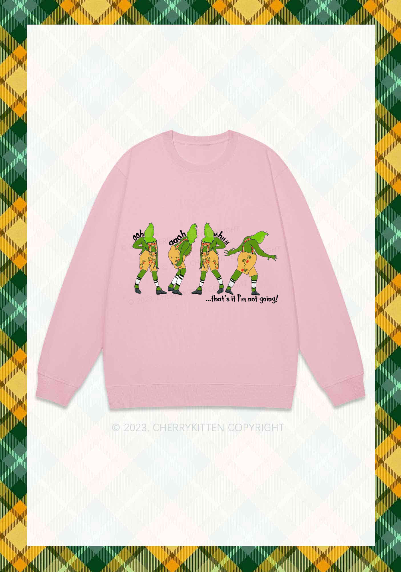 That's It I'm Not Going Christmas Y2K Sweatshirt Cherrykitten