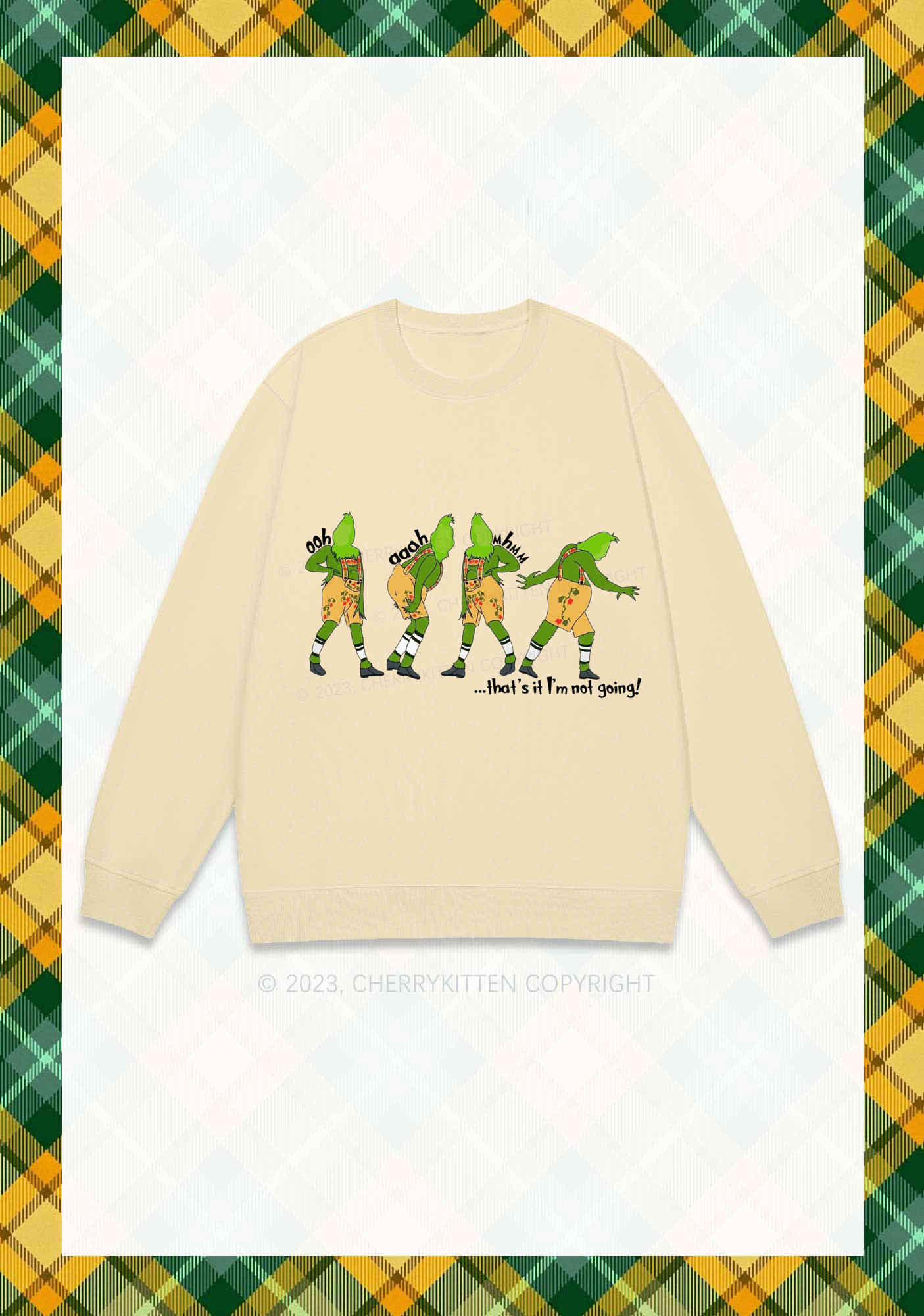 That's It I'm Not Going Christmas Y2K Sweatshirt Cherrykitten